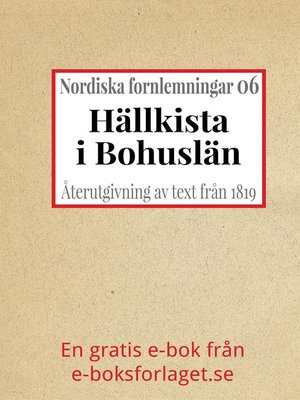 cover image of Nordiska fornlemningar 6 – VI. Hällkista i Bohuslän